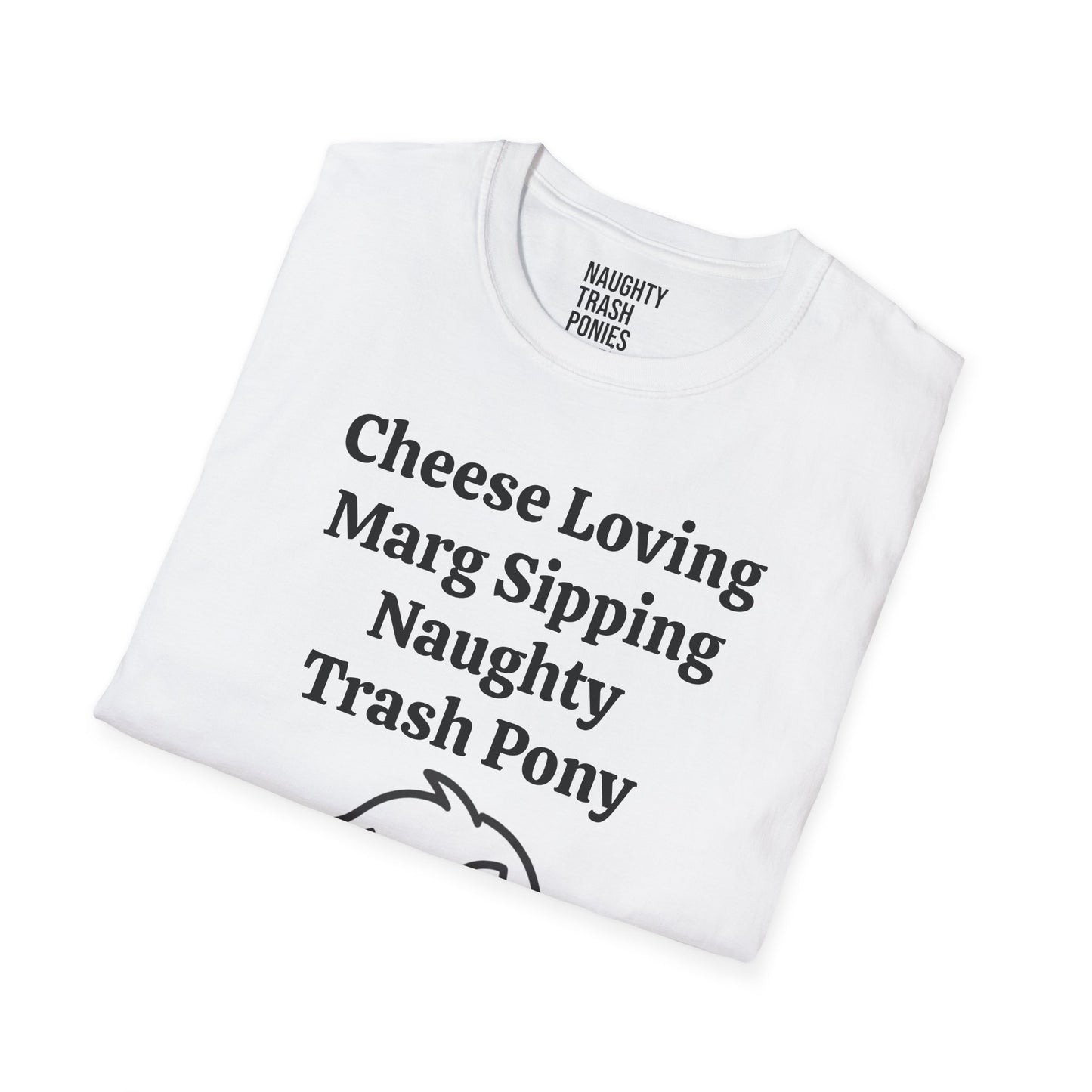 Cheese Loving Trash Pony