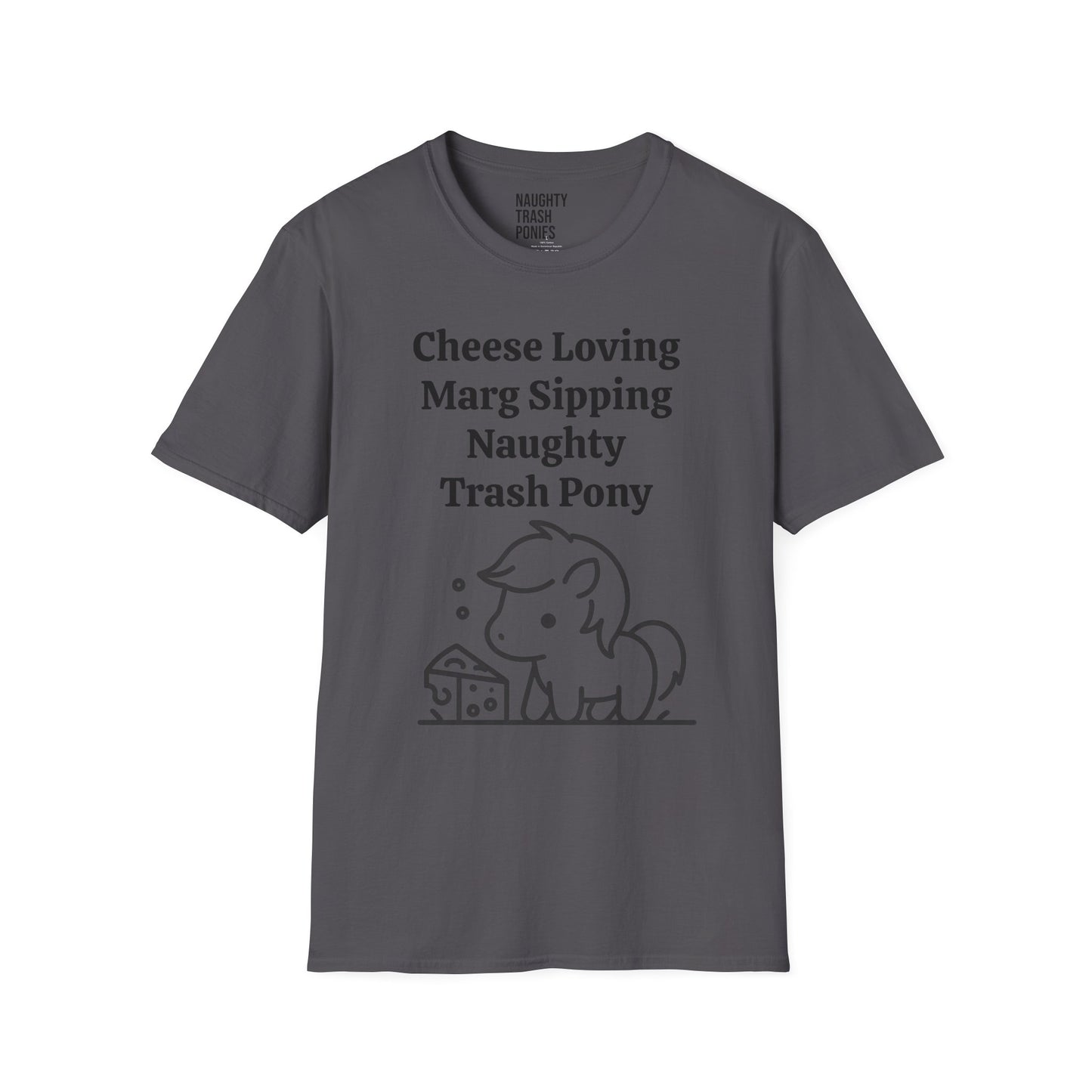 Cheese Loving Trash Pony