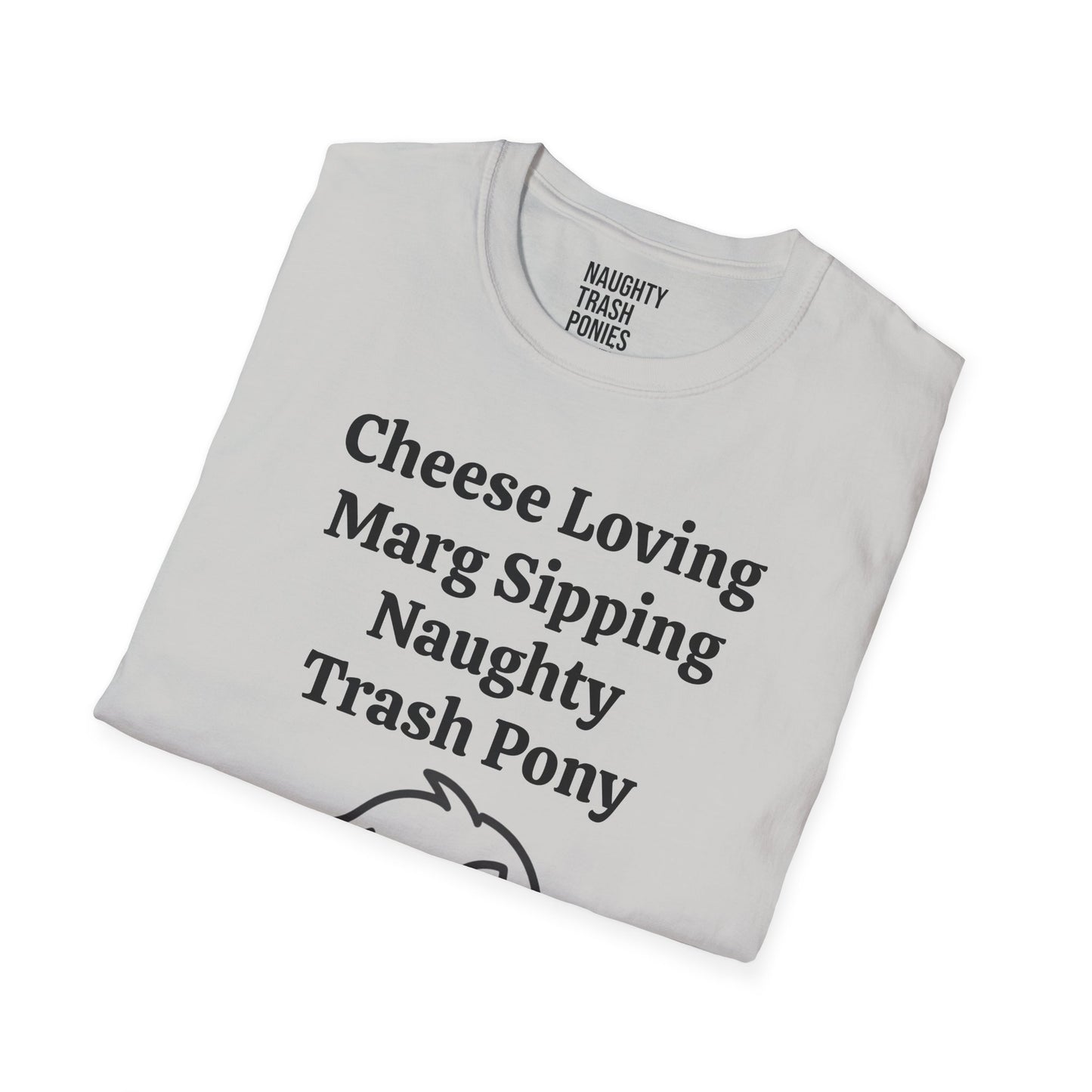 Cheese Loving Trash Pony