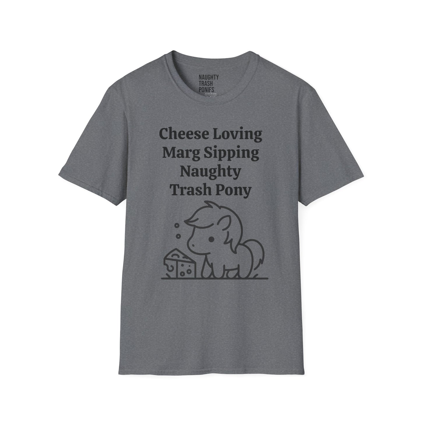 Cheese Loving Trash Pony