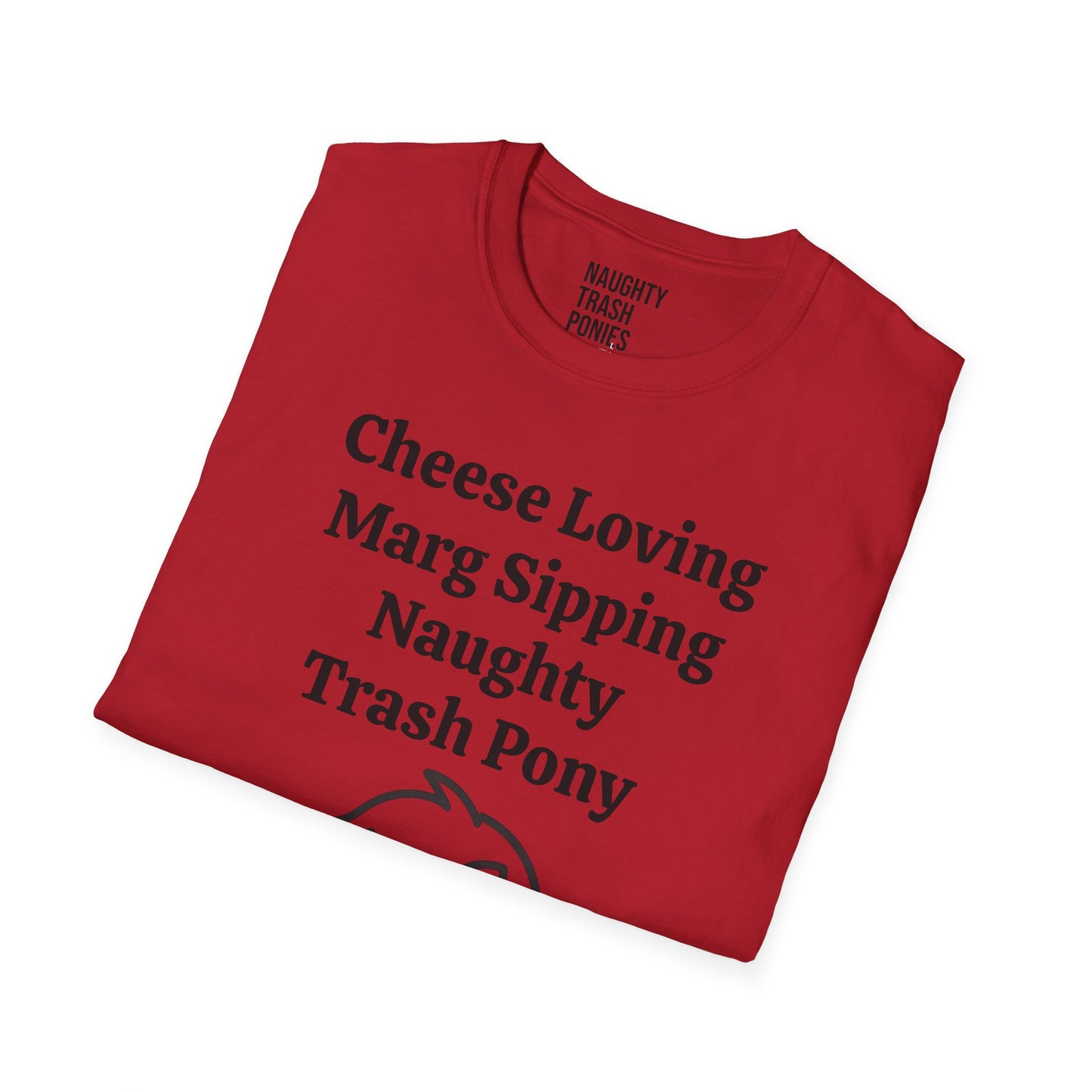 Cheese Loving Trash Pony