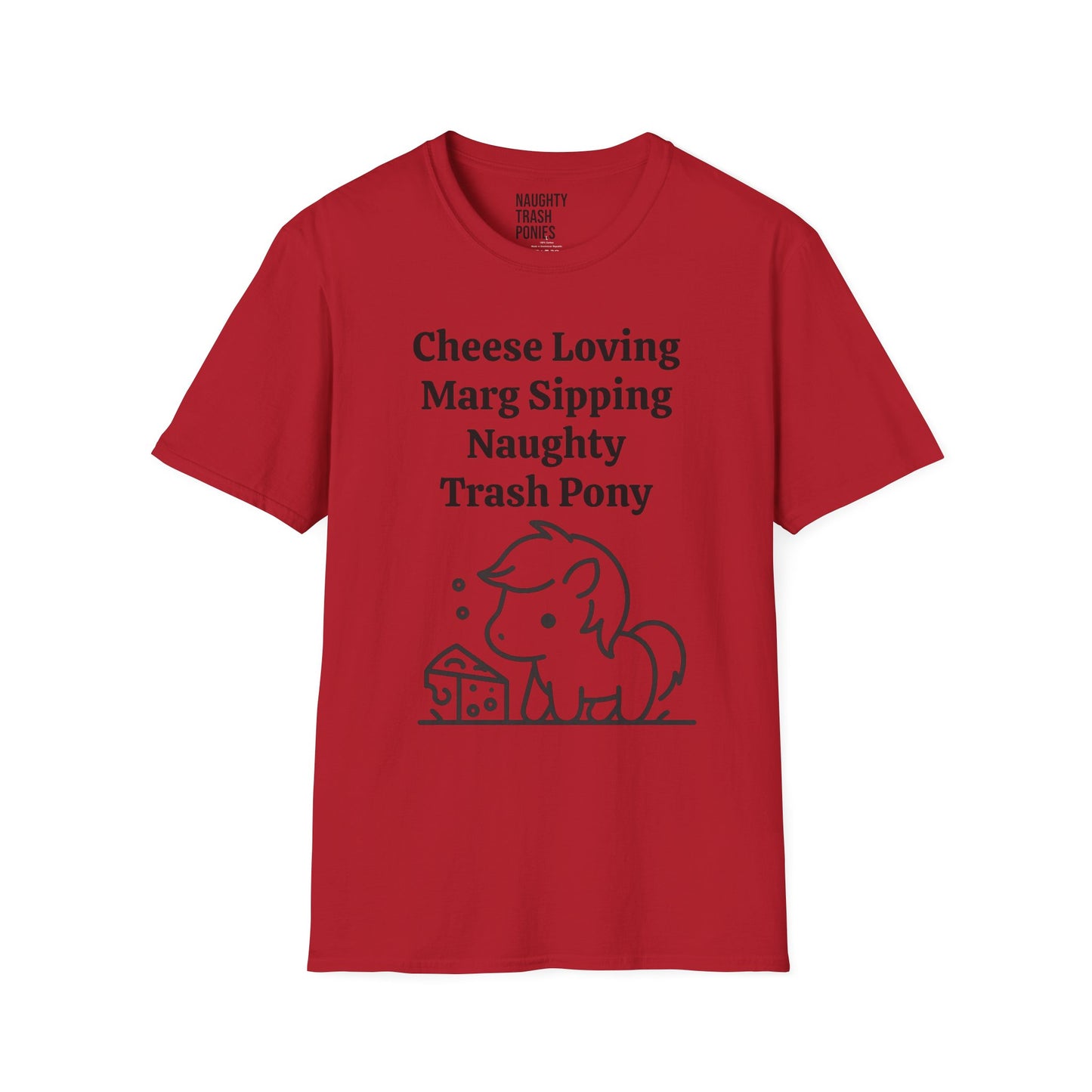 Cheese Loving Trash Pony