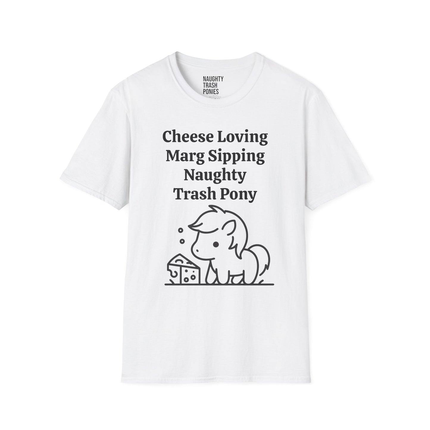 Cheese Loving Trash Pony